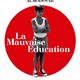 photo du film La Mauvaise éducation