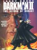 voir la fiche complète du film : Darkman II : The return of Durant