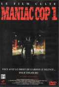 voir la fiche complète du film : Maniac Cop
