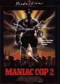 voir la fiche complète du film : Maniac Cop 2