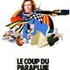 photo du film Le Coup du parapluie