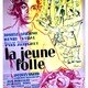 photo du film La Jeune Folle