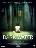 voir la fiche complète du film : Dark Water