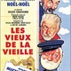 photo du film Les Vieux de la vieille