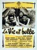 voir la fiche complète du film : La Vie est belle