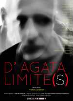 voir la fiche complète du film : D Agata - Limite(s)