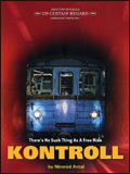 voir la fiche complète du film : Kontroll