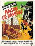 voir la fiche complète du film : La Maison de bambou