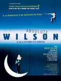 voir la fiche complète du film : Absolute Wilson