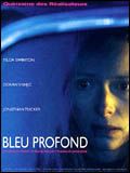 voir la fiche complète du film : Bleu profond