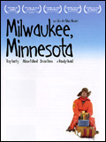 voir la fiche complète du film : Milwaukee, Minnesota