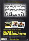 voir la fiche complète du film : Safety Not Guaranteed