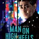 photo du film Man on High Heels (Le flic aux talons hauts)