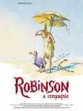 voir la fiche complète du film : Robinson & compagnie