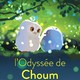 photo du film L'Odyssée de Choum