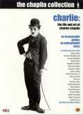 Charlie : The Life and Art of Charlie Chaplin