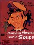 voir la fiche complète du film : Comme un cheveu sur la soupe