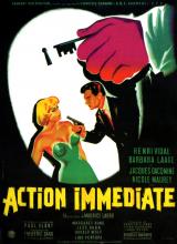 voir la fiche complète du film : Action immédiate