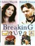 voir la fiche complète du film : Breaking up