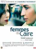 voir la fiche complète du film : Femmes du Caire