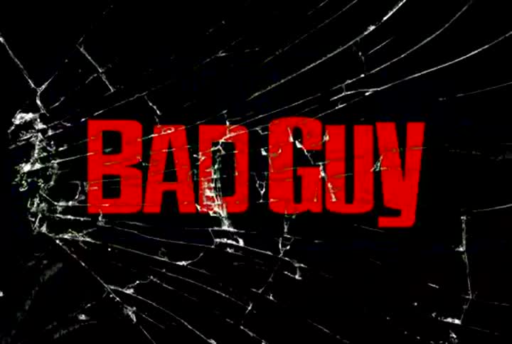 Extrait vidéo du film  Bad Guy