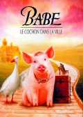 voir la fiche complète du film : Babe, le cochon dans la ville