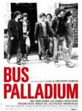voir la fiche complète du film : Bus Palladium