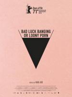 Bad Luck Banging Or Loony Porn