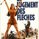 photo du film Le Jugement des flèches