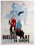 voir la fiche complète du film : Quelque part en Europe
