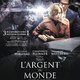 photo du film Tout l'argent du monde