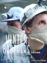voir la fiche complète du film : Winter Brothers