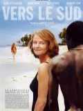 voir la fiche complète du film : Vers le sud