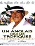voir la fiche complète du film : Un Anglais sous les tropiques