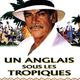 photo du film Un Anglais sous les tropiques