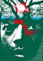 voir la fiche complète du film : Maudit !