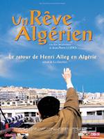 voir la fiche complète du film : Un Rêve algérien
