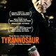 photo du film Tyrannosaur