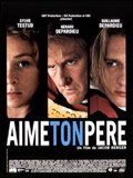 voir la fiche complète du film : Aime ton père