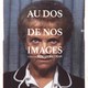 photo du film Au dos de nos images