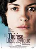 voir la fiche complète du film : Thérèse Desqueyroux