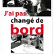 photo du film J'ai pas changé de bord