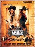 voir la fiche complète du film : Bandidas