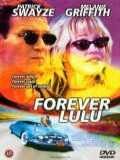 voir la fiche complète du film : Forever Lulu