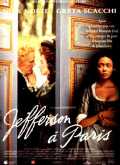 voir la fiche complète du film : Jefferson à Paris