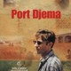 photo du film Port Djema