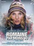 voir la fiche complète du film : Romaine par moins 30