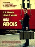 voir la fiche complète du film : Aux abois