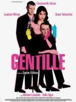 voir la fiche complète du film : Gentille