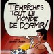 photo du film T'empêches tout le monde de dormir